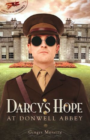 [Great War Romance 02] • Darcy's Hope at Donwell Abbey